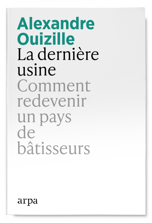 La dernière usine